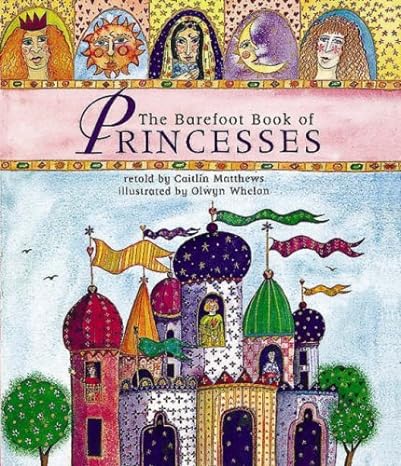 The barefoor book of Princesses