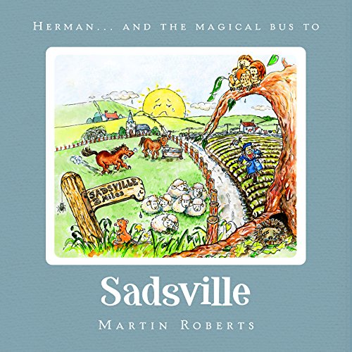 Herman  and the magical bus to sadsville