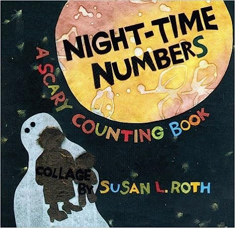 Night time Numbers- A scary counting book