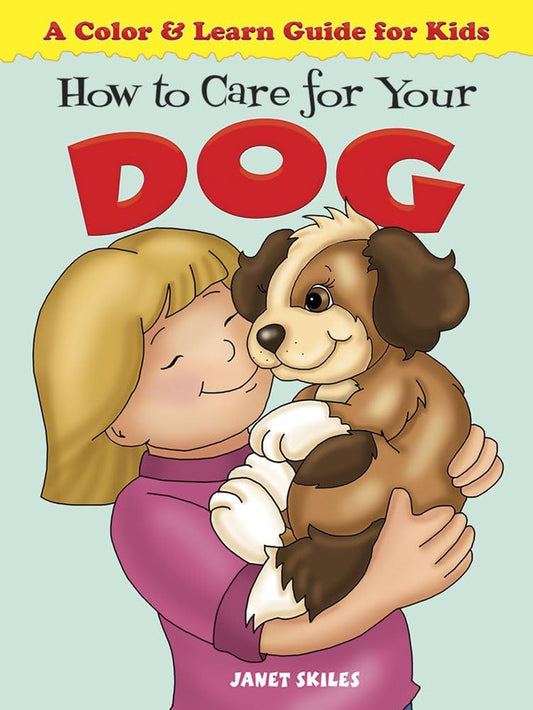 How to care for your dog