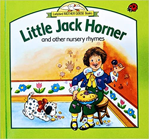 Little Jack Horner and other nursery rhymes