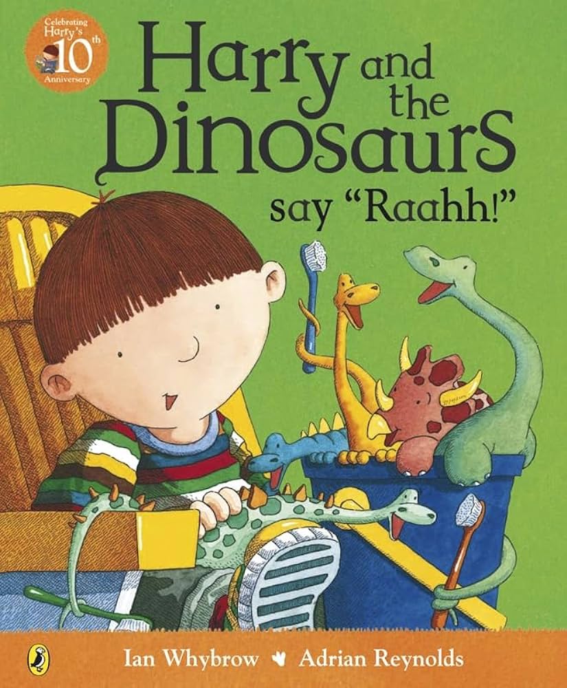 Harry and the dinosaurs say raahh!