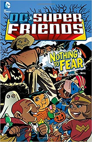 DC Super Friends: Nothing to Fear