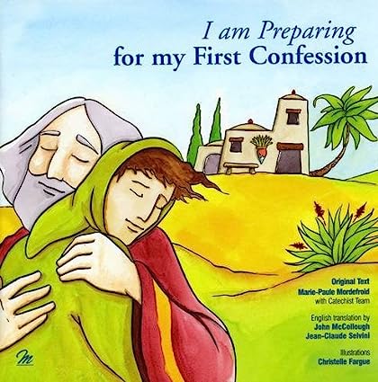 I am Preparing for My First Confession