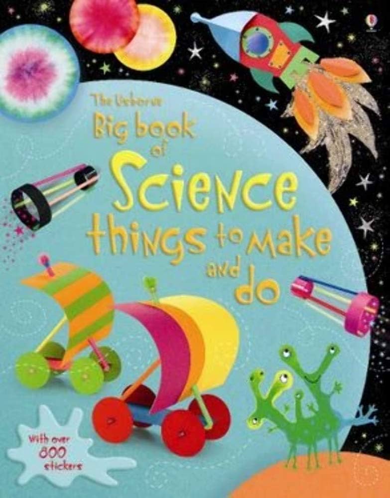 The usborne big book of science things to make and do