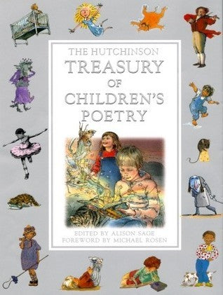 The hutchinson threasury of children's poetry