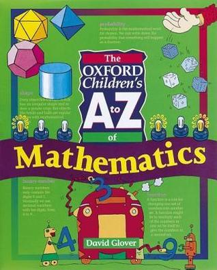 The oxford children's  AtoZ Of mathematics