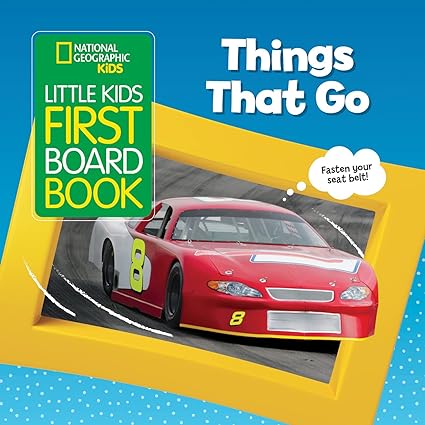 Little Kids First Board Book Things that Go (National Geographic Kids)