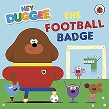 Hey Duggee: The Football Badge