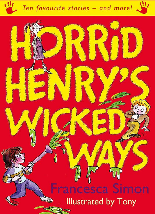 Horrid Henry's wicked ways