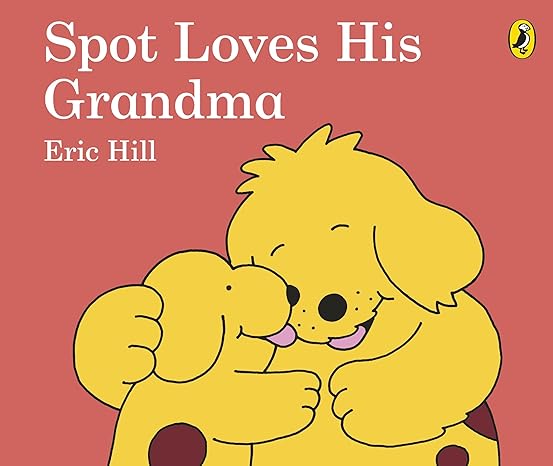 Spot loves his grandma