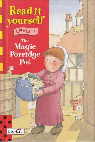 Read it yourself- Level 1- The Magic Porridge Pot