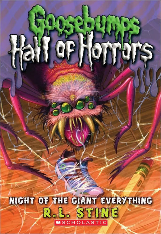 Goosebumps - Hall of horrors night of the giant everything
