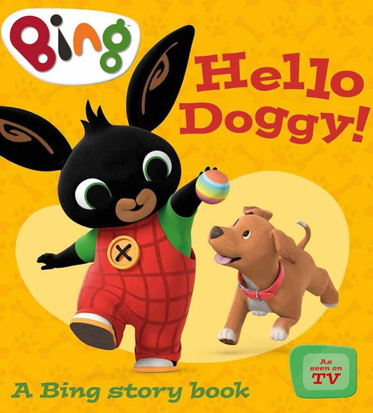 Hello doggy! a bing story book