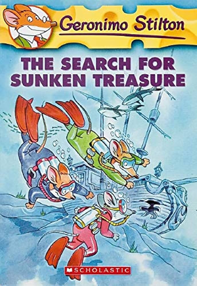 The search  for sunken treasure -Geronimo stilton