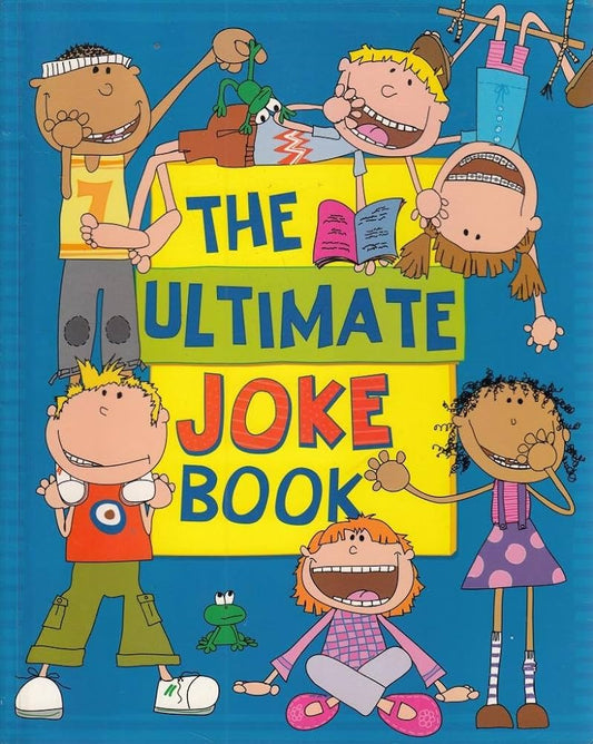 The ultimate joke book