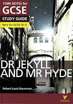 Dr jekyll and mr hyde Youk notes for Gcse study guide new for gcse 9-1