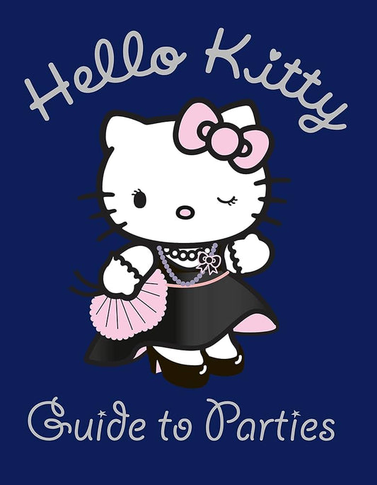 Hello kitty guide to parties