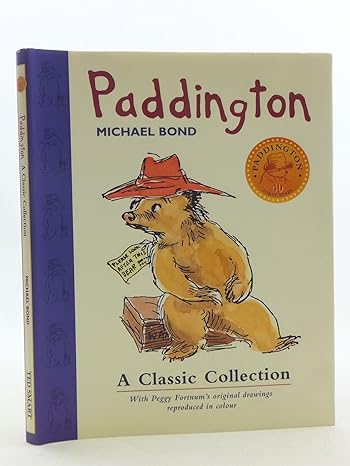 Paddington- A classic collection