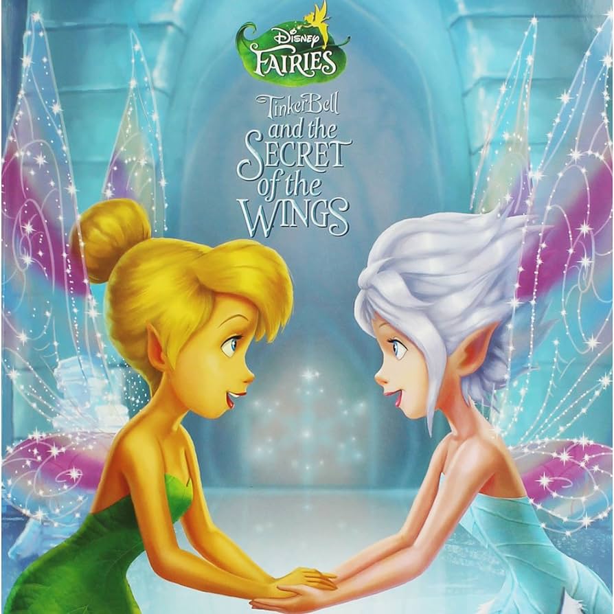 Disney Fairies -TINKER BELL AND THE SECRET OF THE WINGS