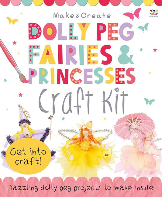 Dolly peg fairies & princesses craft book