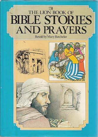 The Lion book of Bible Stories and prayers