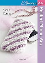 Twenty to Make : Knitted Phone Sox