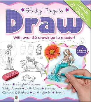 Funky things to draw- With over 100 drawings to master!