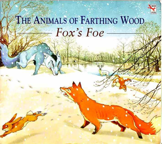 The Animals of Farthing wood- Fox's Foe