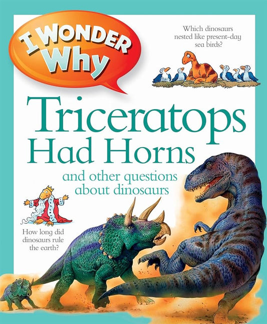 I wonder why triceratops had horns