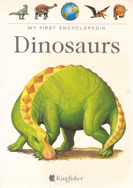 My first encyclopedia Dinosaurs