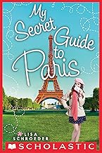 My Secret Guide to Paris