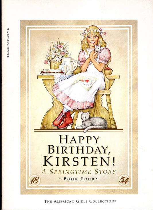 Happy birthday kirsten!-A Springtime Story (American Girls Collection