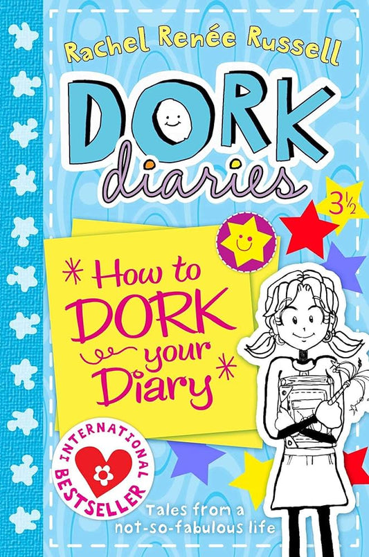 Rachel renee russell-dork diaries-How to dork your diary
