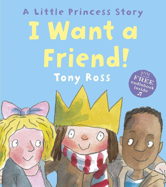 I want a friend!-a little princess story