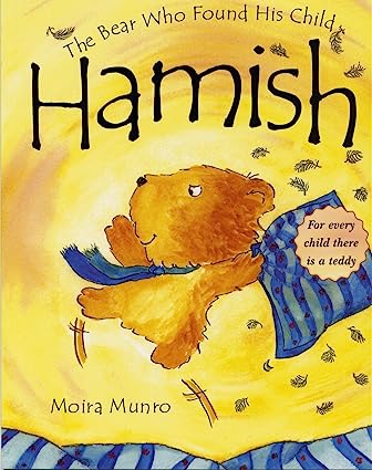 Hamish The Bear Who Found His Child