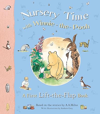 NURSERY TIME WITH WINNIE THE POOH- Lift the Flap