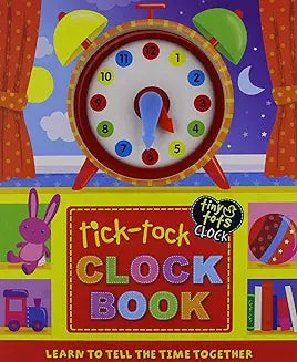 Tick-Tock  (Tiny Tots Clock Book)