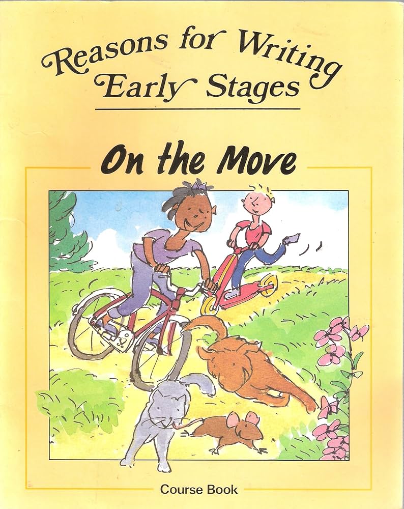 reasons for writing early stages on the move -course book