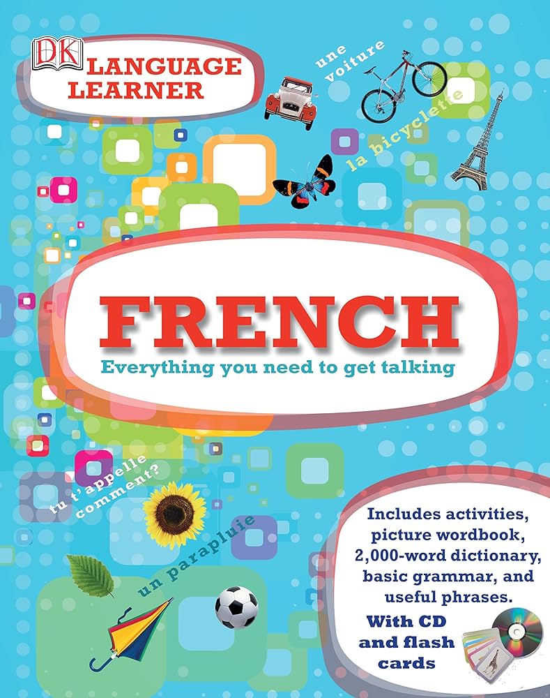 Language Learner -French everything you need to get talking -WITH CD