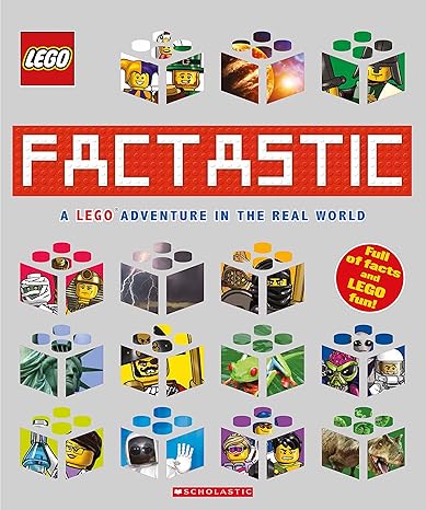 Lego: Factastic: A LEGO Adventure in the Real World