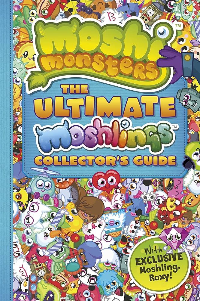 Moshi monsters the ultimate moshlings collector's cuide