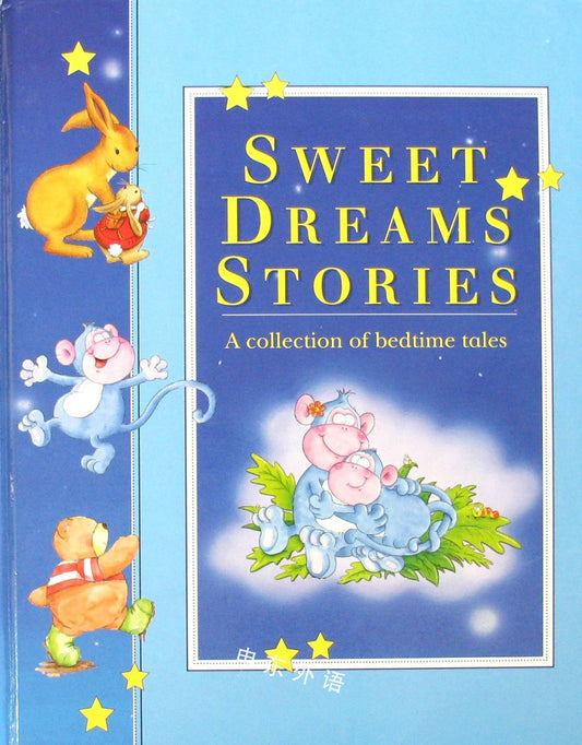 Sweet dreams stories a collection of bedtime tale