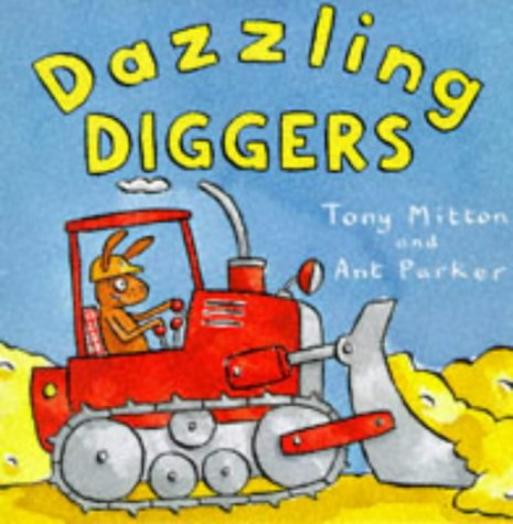 Dazzling diggers