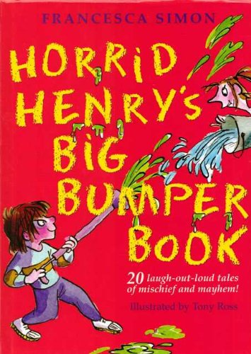 Horrid Henry's big bumper book