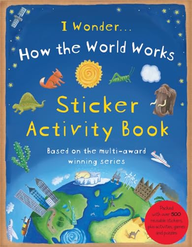 How the World Works Sticker Activity Book