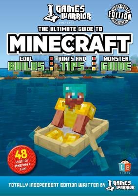 The ultimate guide to minecraft- Games warrior