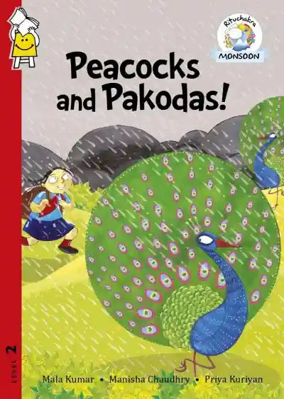 Peacocks and pakodas!