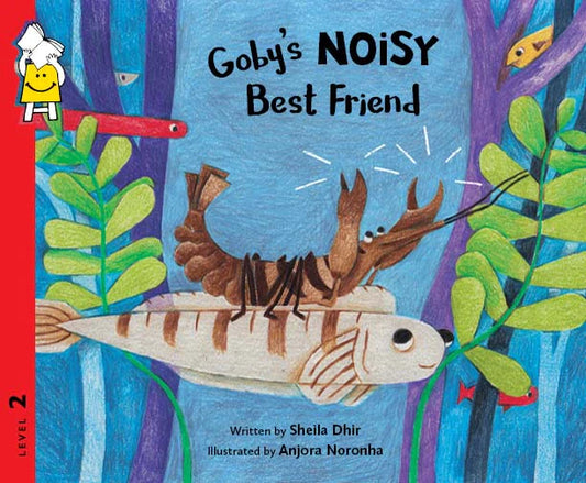 Goby' s noisy best friend