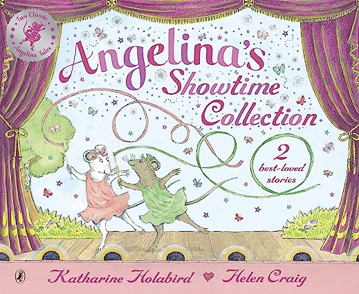 Angelina's Showtime Collection- 2 best loved stories